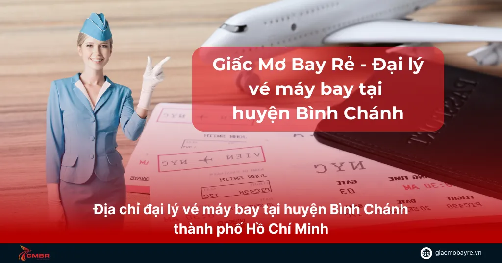 đại lý vé máy bay tại huyện bình chánh