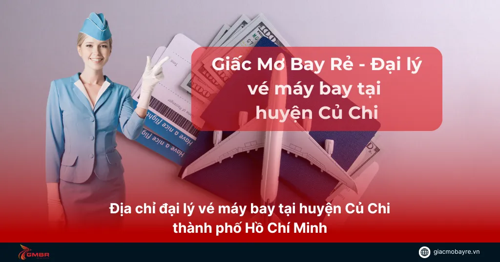 đại lý vé máy bay tại huyện củ chi