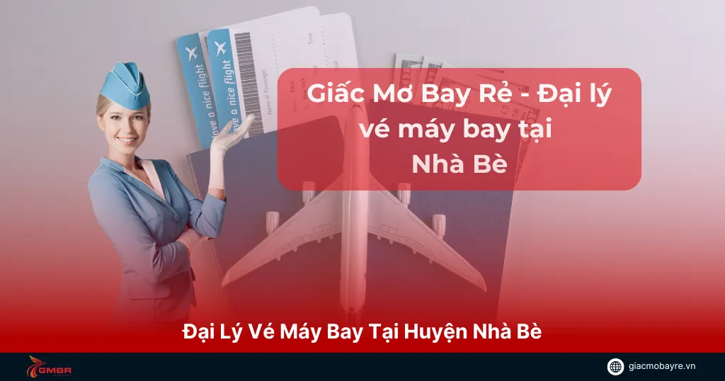 đại lý vé máy bay tại huyện nhà bè