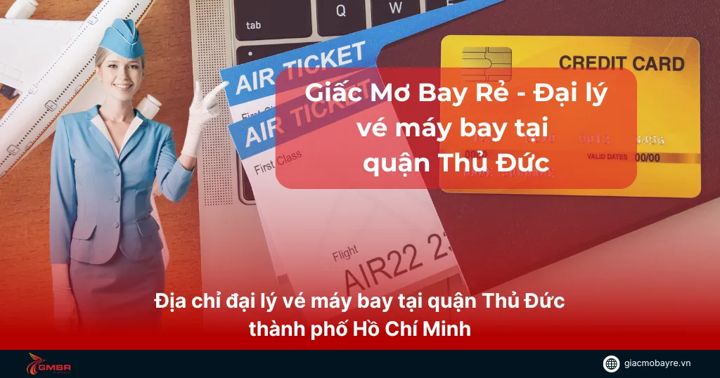 đại lý vé máy bay tại quận thủ đức