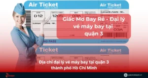 đại lý vé máy bay tại quận 3