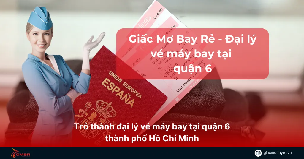 đại lý vé máy bay tại quận 6