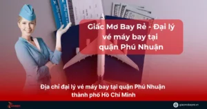 đại lý vé máy bay tại quận phú nhuận