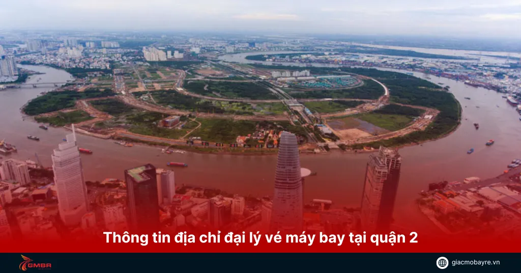 Địa chỉ đại lý máy bay tại quận 2