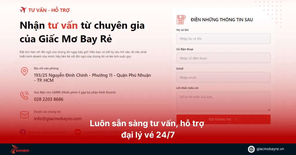 Luôn sẵn sàng tư vấn, hỗ trợ đại lý vé 24/7