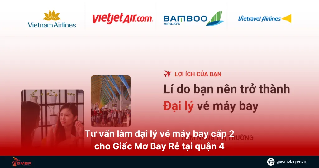 Làm đại lý vé máy bay tại quận 5