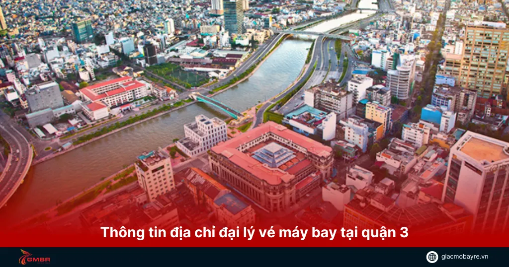 địa chỉ đại lý vé máy bay tại quận 3