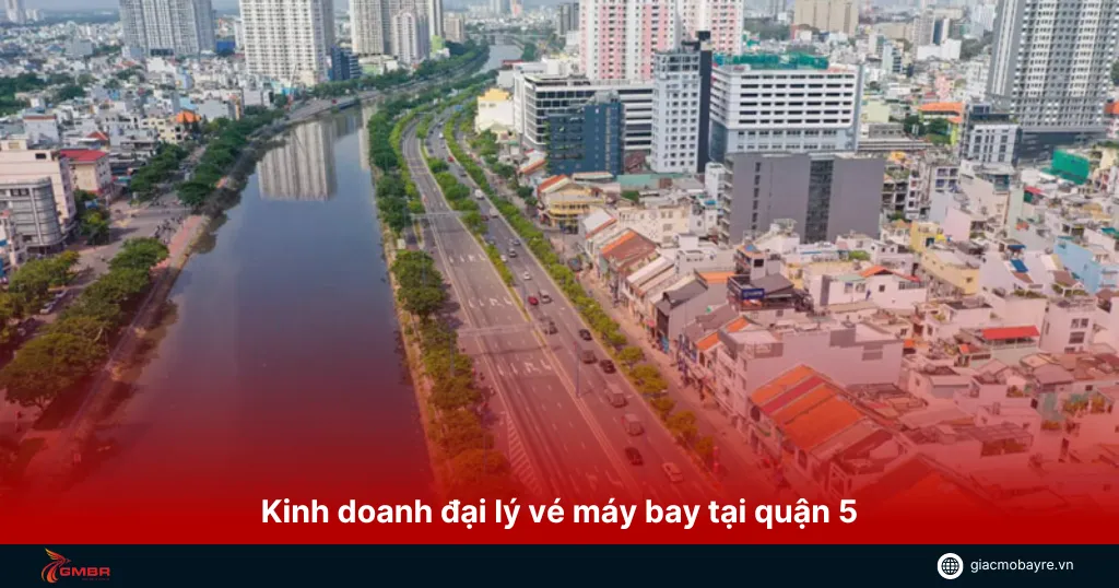 làm đại lý vé máy bay tại quận 5