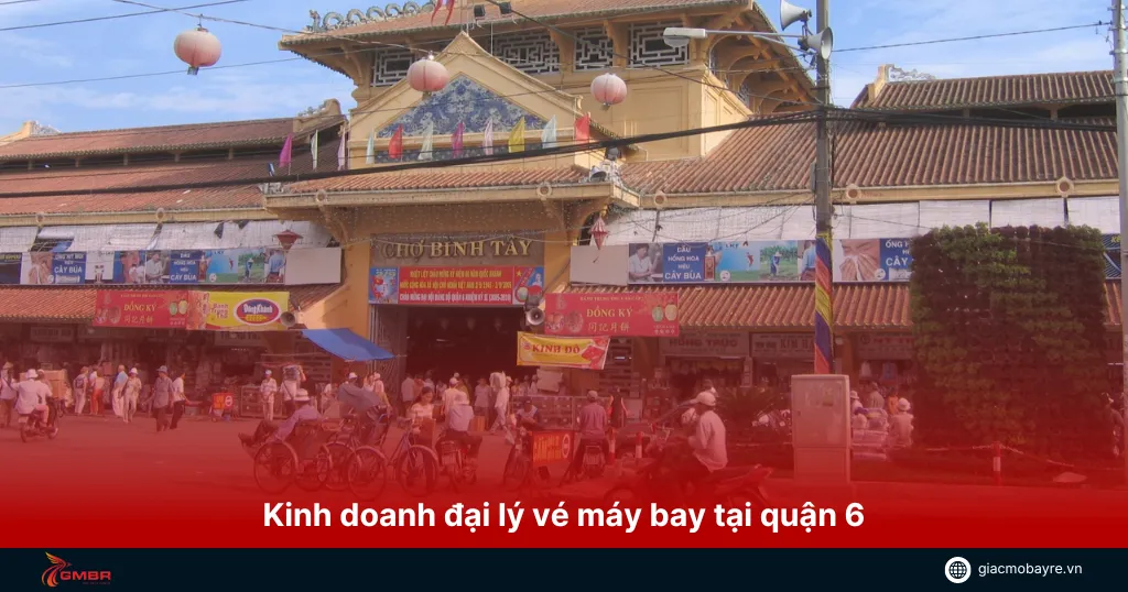 làm đại lý vé máy bay tại quận 6