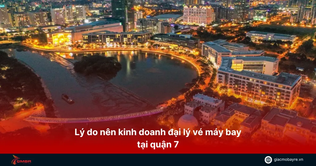 làm đại lý vé máy bay tại quận 7