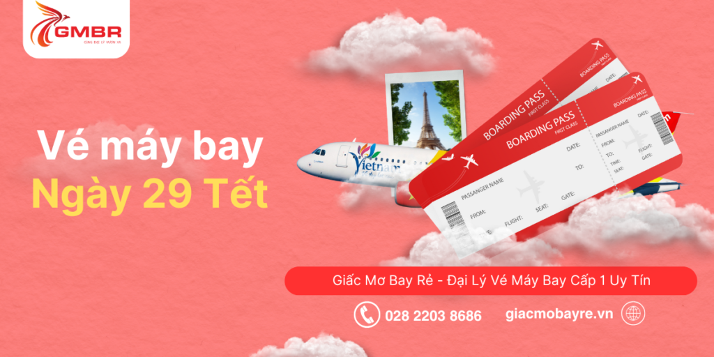 Vé máy bay ngày 29 tết