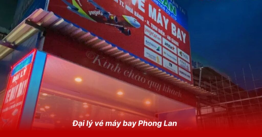 Top 5+ đại lý vé máy bay uy tín tại An Giang 2 Đại lý vé máy bay Phong Lan
