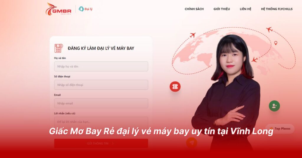 Đại lý vé máy bay uy tín tại Vĩnh Long 1 Giấc Mơ Bay Rẻ đại lý vé máy bay uy tín tại Vĩnh Long