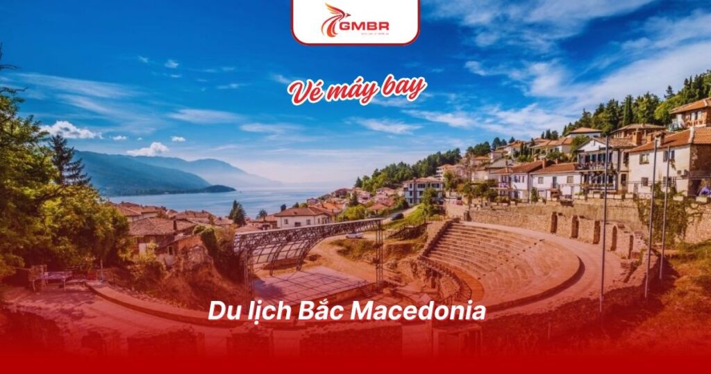 Du lịch Bắc Macedonia