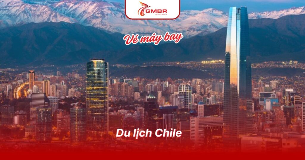 Du lịch Chile