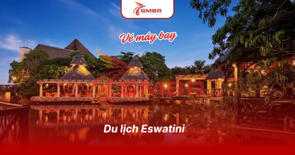 Du lịch Eswatini