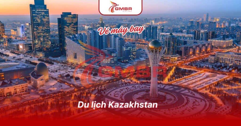 Du lịch Kazakhstan