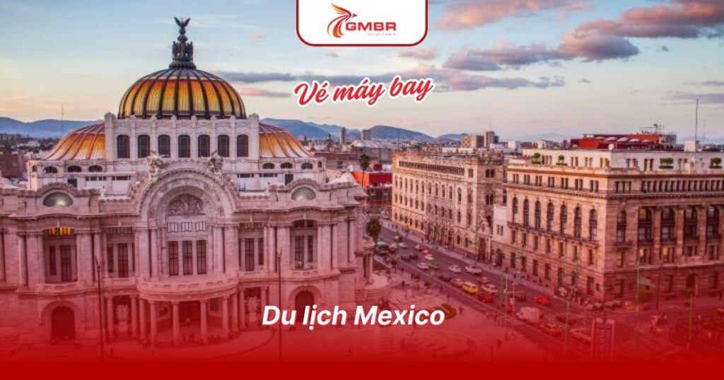 Du lịch Mexico