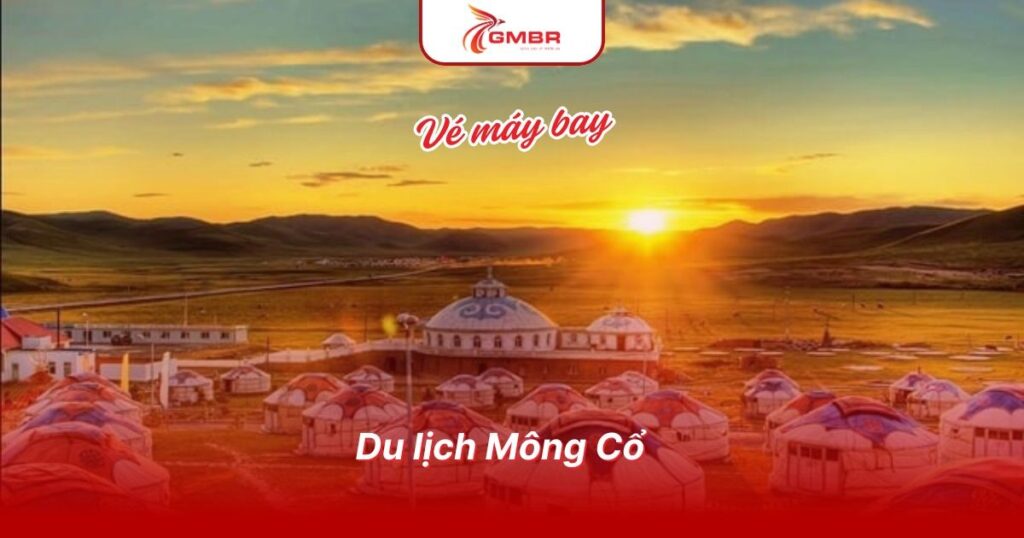 Du lịch Mông Cổ