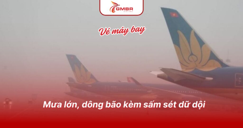 Mưa lớn, dông bão kèm sấm sét dữ dội