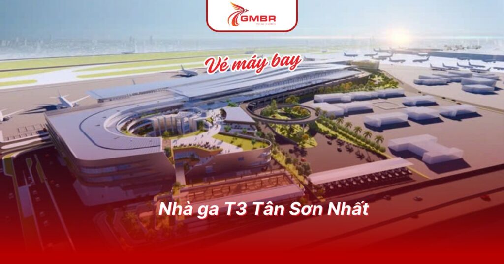 Bamboo Airways đi nhà ga nào? Quy trình làm thủ tục bay Bamboo Airways 1 Nhà ga T3 Tân Sơn Nhất
