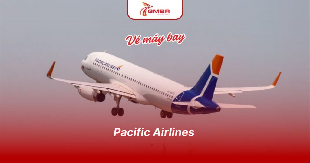 Pacific Airlines có tốt không