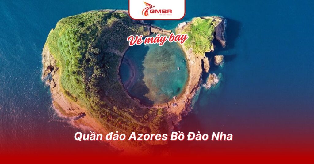Quần đảo Azores Bồ Đào Nha