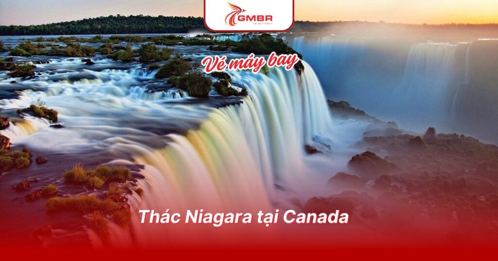 Du lịch Canada: Thời điểm du lịch, Địa điểm, Lịch trình du lịch & Hãng hàng không khai thác chuyến bay từ Việt Nam đến Canada 2 Thác Niagara tại Canada