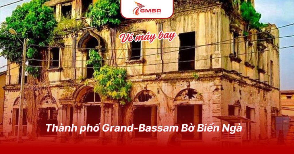 Thành phố Grand-Bassam Bờ Biển Ngà