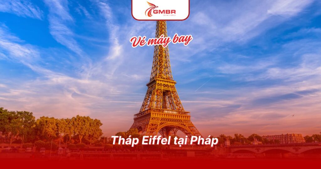 Tháp Eiffel tại Pháp