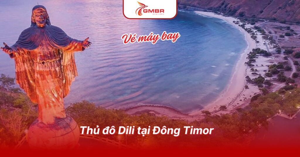 Du lịch Đông Timor: Địa điểm, Thời điểm du lịch & Hãng hàng không khai thác chuyến bay đến Đông Timor 2 Thủ đô Dili tại Đông Timor