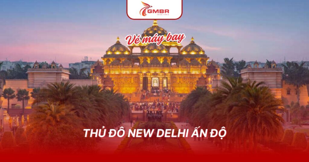 Thủ đô New Delhi Ấn độ