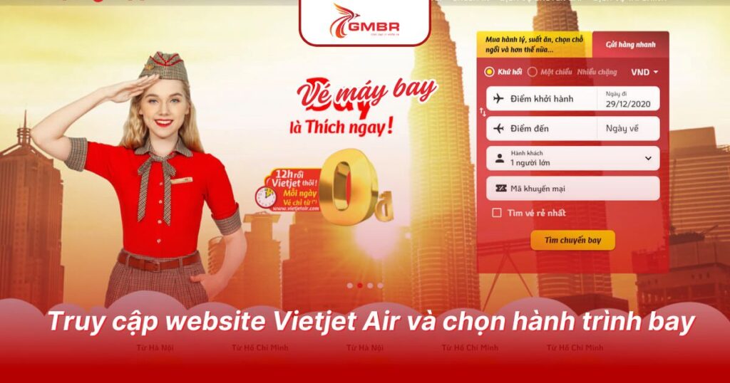 Cách đặt vé máy bay trả tiền sau Vietjet: Hướng dẫn đặt vé & Các quy định khi mua vé Vietjet trả góp 2 Truy cập website Vietjet Air và chọn hành trình bay