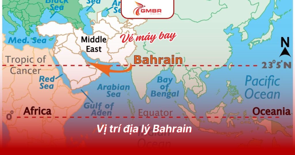 Du lịch Bahrain: Địa điểm, Lịch trình du lịch & Hãng hàng không khai thác chuyến bay đến Bahrain từ Việt Nam 1 Vị trí địa lý Bahrain