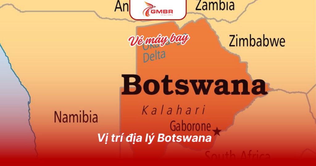 Vị trí địa lý Botswana
