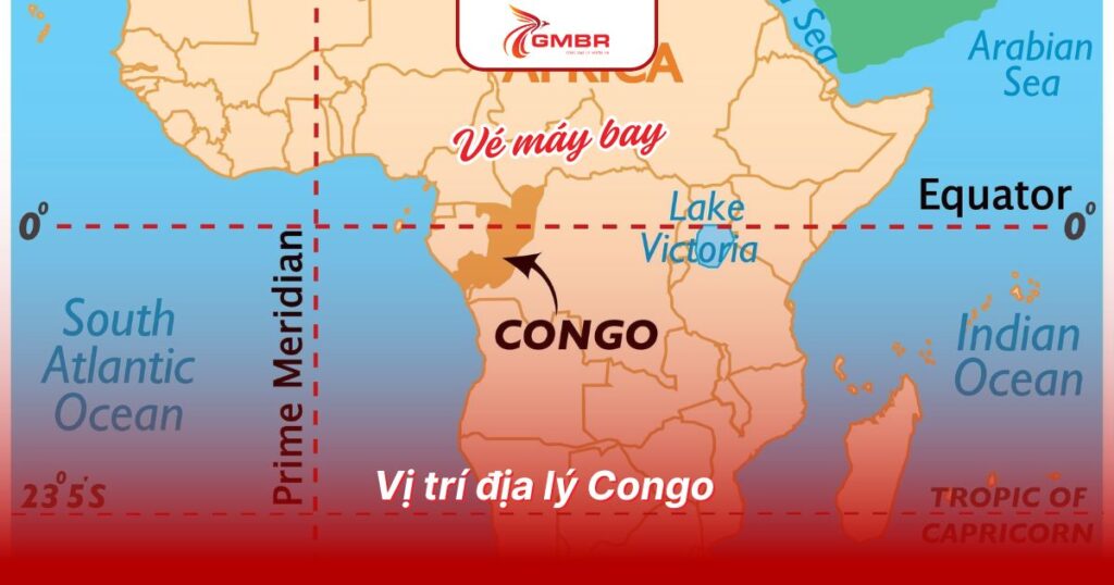 Du lịch Congo: Thời điểm du lịch, Địa điểm, Lịch trình du lịch & Hãng hàng không khai thác chuyến bay đến Congo từ Việt Nam 1 Vị trí địa lý Congo